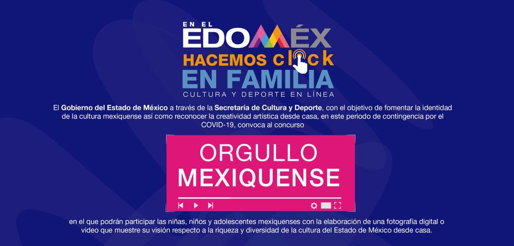 Lanzan convocatoria “Orgullo Mexiquense” para incentivar creatividad de niñas, niños y jóvenes en sus hogares